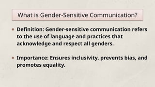 GENDER SENSITIVE COMMUNICATION REPORT IN lac | PPTX