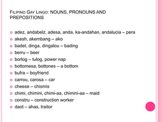 Beki Language Understanding Filipino Gay Lingo | PPTX