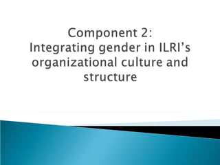 Strategy and plan of action for mainstreaming gender in ILRI