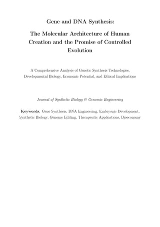 Gene and DNA Synthesis: From Embryo to Economics | PDF