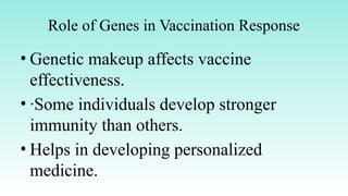 The Role of Genes in Immune System Function and Disease | PPTX