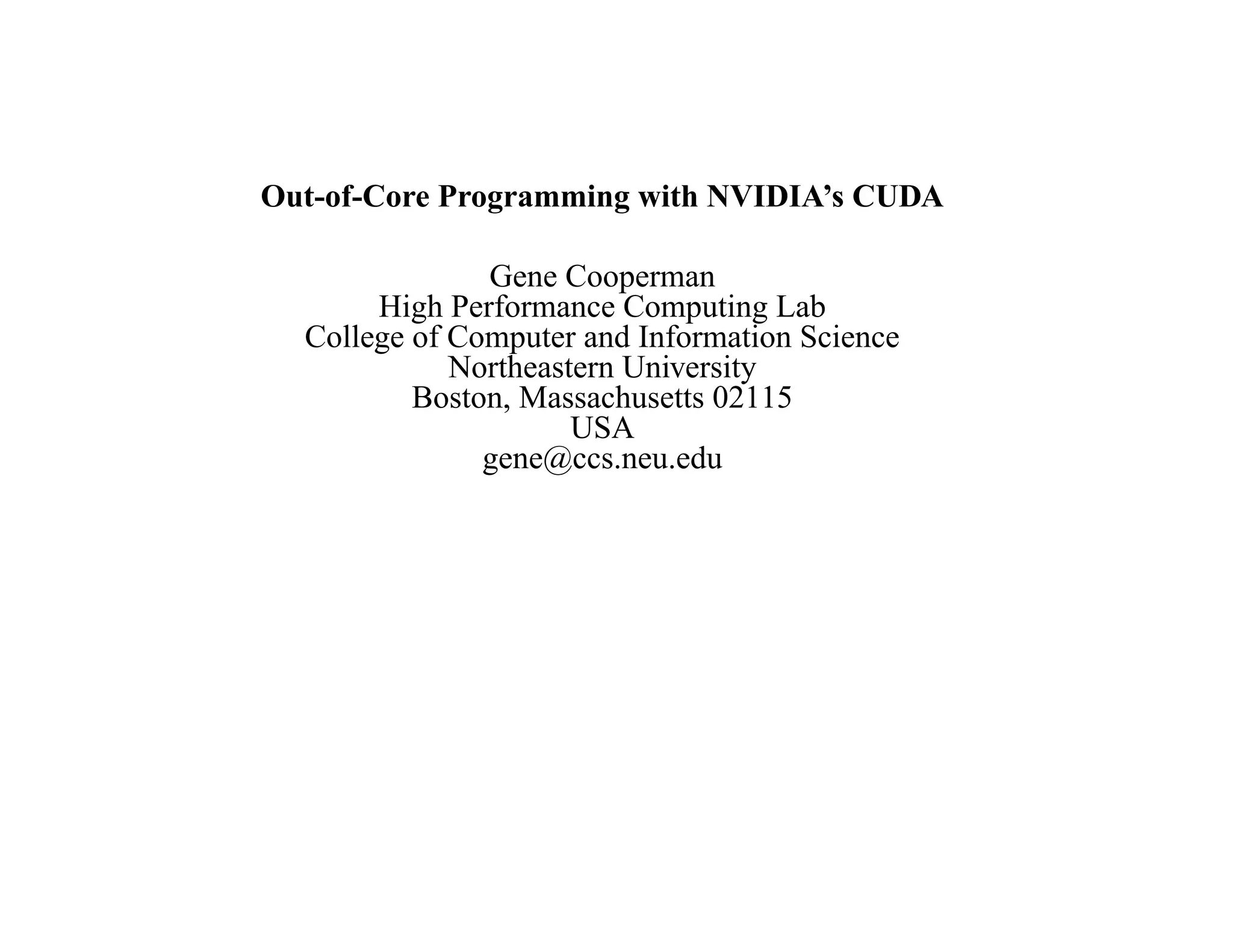 IAP09 CUDA@MIT 6.963 - Guest Lecture: Out-of-Core Programming with NVIDIA's CUDA (Gene Cooperman, NEU)
