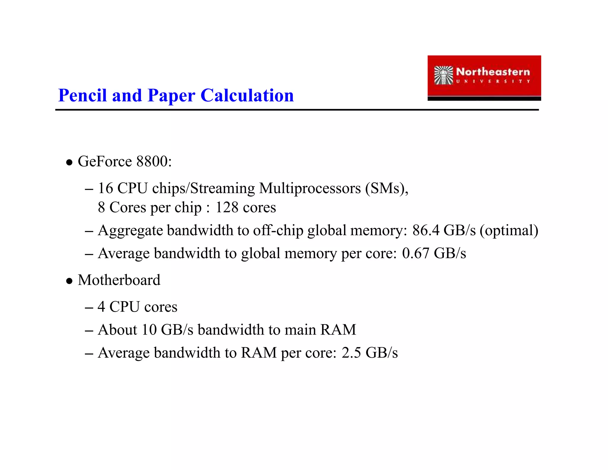 IAP09 CUDA@MIT 6.963 - Guest Lecture: Out-of-Core Programming with NVIDIA's CUDA (Gene Cooperman, NEU)