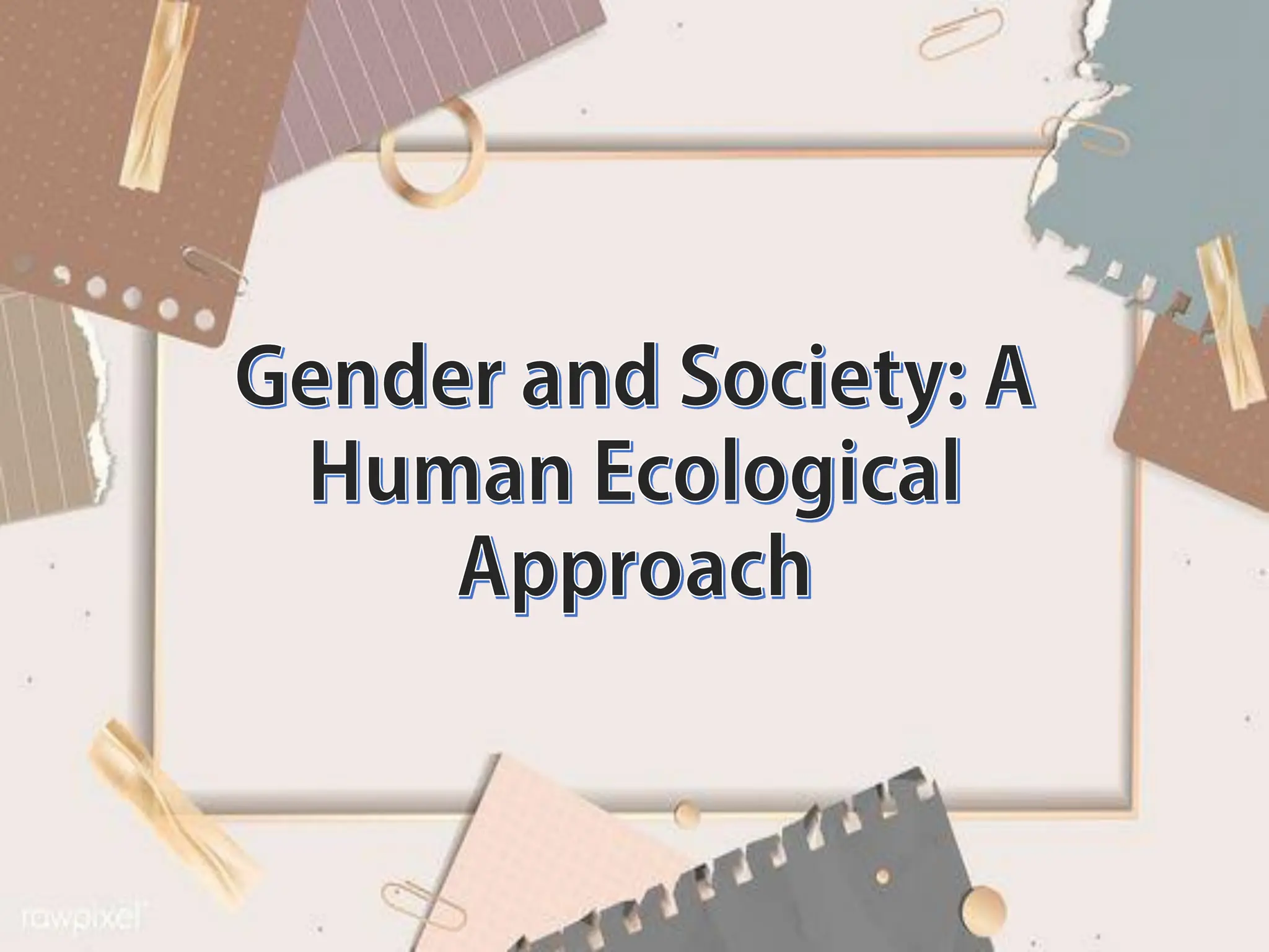 Sex, Gender, and Sexuality Gender and Sexuality Across Time | PDF