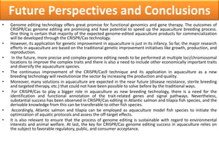 Gene Editing of Fishes and its Applications in Aquatic Medicine by B.pptx
