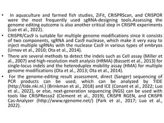 Clements Modification Gene Editing of Fishes and its Applications in Aquatic Medicine by B.pptx