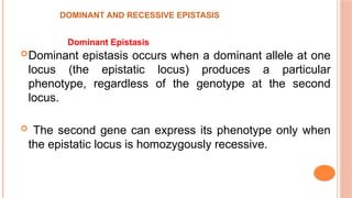 Gene interaction and epistasis in plant breeding.pptx