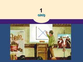 1   GİRİŞ 