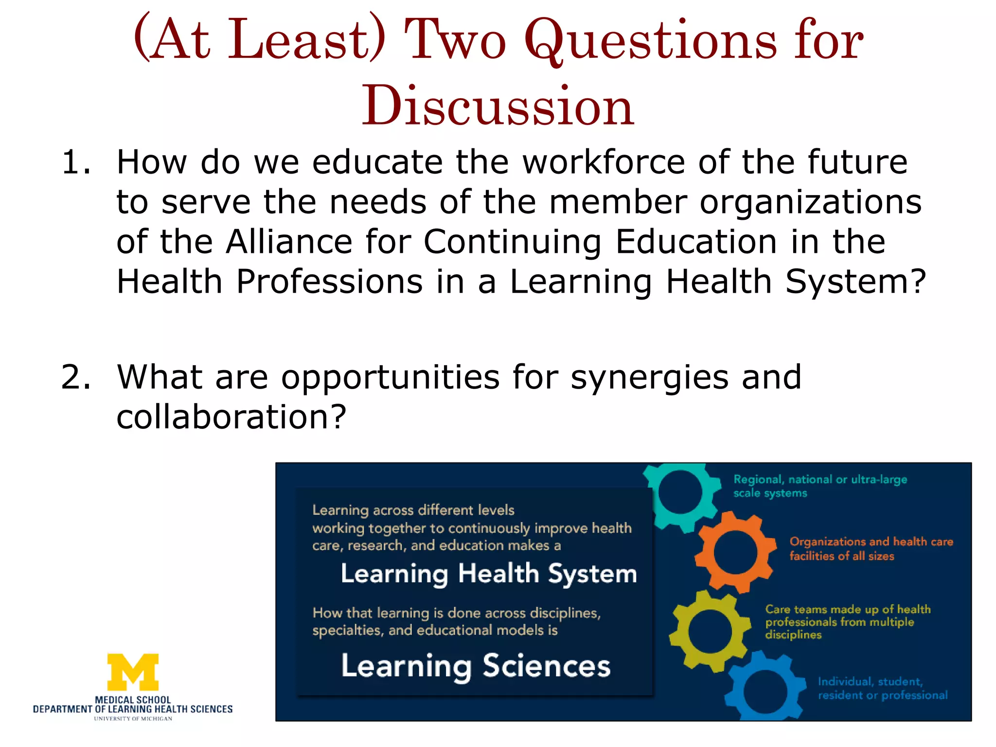 Realizing a Learning Health System: A Vision for Education to Transform ...