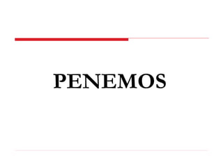 PENEMOS
 