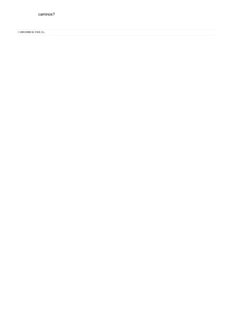 caminos?
© EDICIONES EL PAÍS, S.L.
 