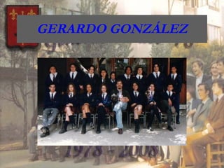 GERARDO GONZÁLEZ 