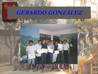 GERARDO GONZÁLEZ 
