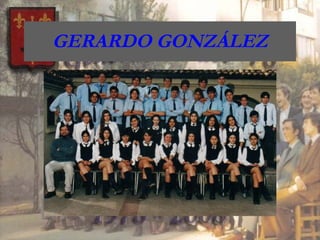 GERARDO GONZÁLEZ 