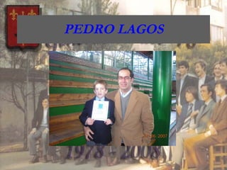 PEDRO LAGOS 