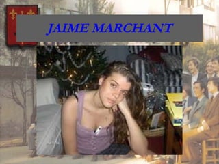 JAIME MARCHANT 