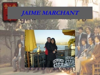 JAIME MARCHANT 