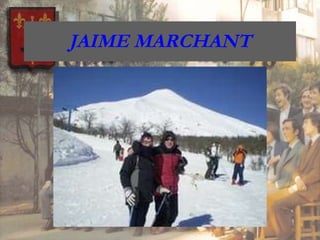 JAIME MARCHANT 