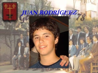 JUAN RODRÍGUEZ 