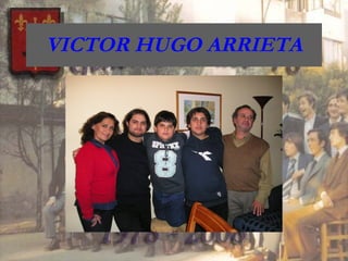 VICTOR HUGO ARRIETA 