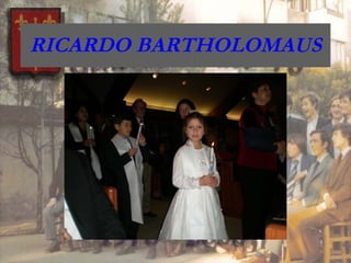 RICARDO BARTHOLOMAUS 