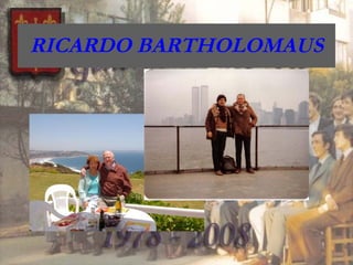 RICARDO BARTHOLOMAUS 