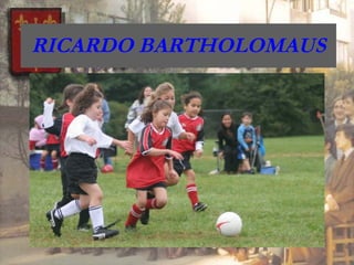 RICARDO BARTHOLOMAUS 