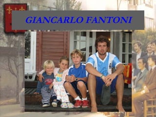 GIANCARLO FANTONI 