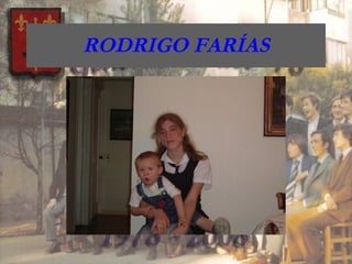RODRIGO FARÍAS 