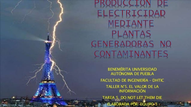 Generacion De Electricidad Mediante Plantas Generadoras No Contamiant