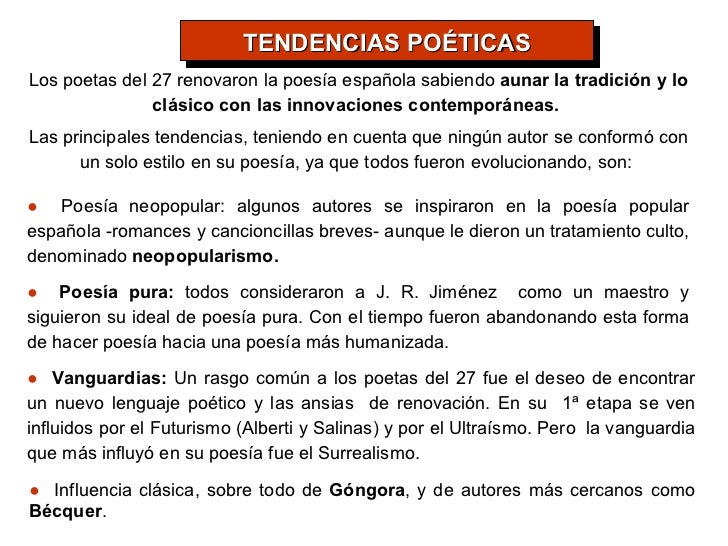 Los poetas del 27 renovaron la poesía española sabiendo  aunar la tradición y lo clásico con las innovaciones contemporáne...