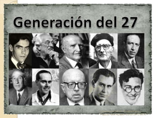 Generación del 27. Susana Parra
Pajares. IES Alpajés. Curso 2015-2016
 