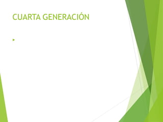 CUARTA GENERACIÓN
 El microprocesador: el proceso de reducción del tamaño de los
componentes llega a operar a escalas microscópicas. La micro
miniaturización permite construir el microprocesador, circuito
integrado que rige las funciones fundamentales del ordenador.
Las aplicaciones del microprocesador se han proyectado más
allá de la computadora y se encuentra en multitud de
aparatos, sean instrumentos médicos, automóviles, juguetes,
electrodomésticos, etc.
Memorias Electrónicas: Se desechan las memorias internas de
los núcleos magnéticos de ferrita y se introducen memorias
electrónicas, que resultan más rápidas. Al principio presentan
el inconveniente de su mayor costo, pero este disminuye con la
fabricación en serie.
Sistema de tratamiento de base de datos: el aumento
cuantitativo de las bases de datos lleva a crear formas de
gestión que faciliten las tareas de consulta y edición. Lo
sistemas de tratamiento de base de datos consisten en un
conjunto de elementos de hardware y software
interrelacionados que permite un uso sencillo y rápido de la
información
 