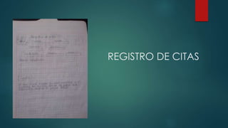 REGISTRO DE CITAS
 