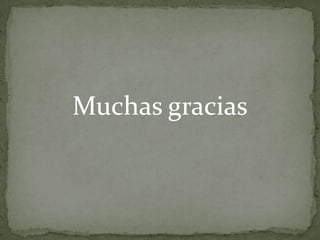 Muchas gracias
 