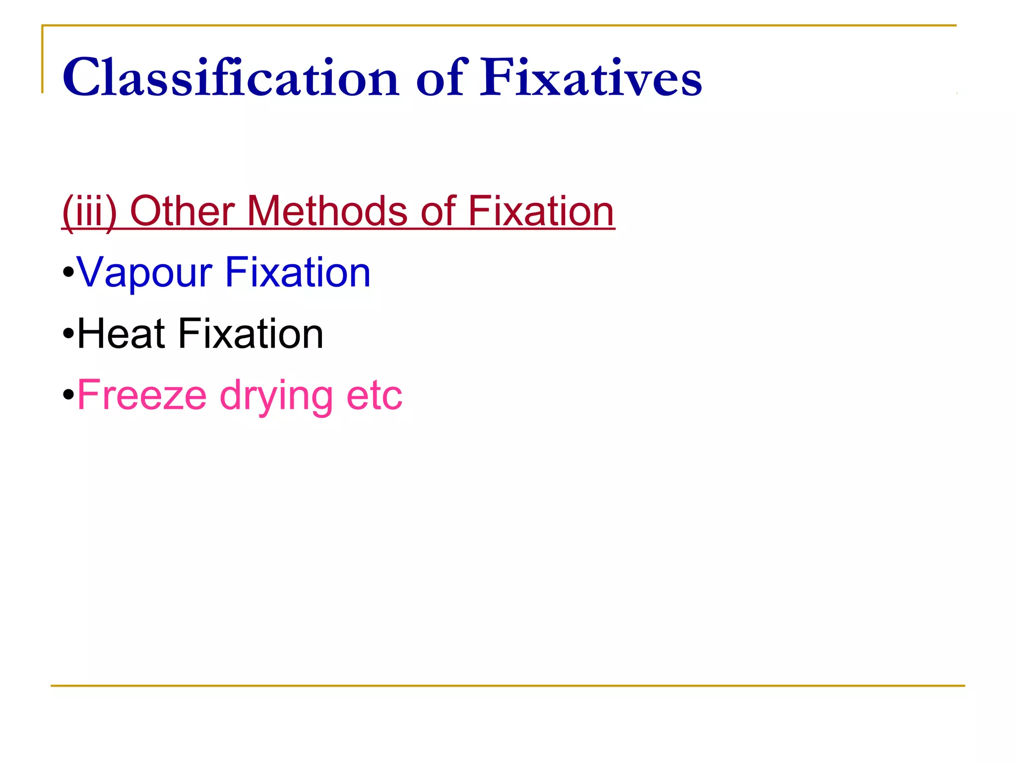 General 1 fixatives cytology PPT