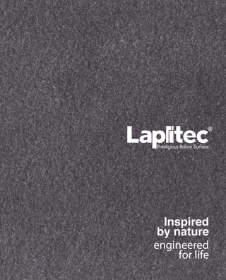 Inspired
by nature
engineered
for life
 