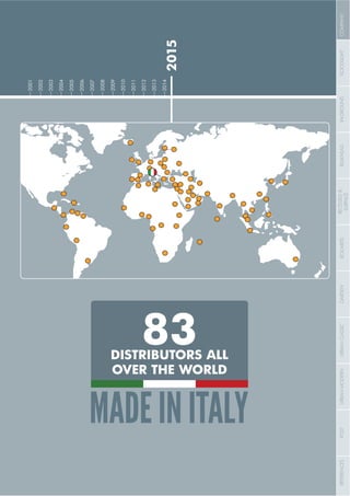 COMPANY
COMPANY PROFILE
- 7 -
2015
2002
2001
2003
2004
2005
2006
2007
2008
2009
2010
2011
2013
2012
2014
83DISTRIBUTORS ALL
OVER THE WORLD
COMPANYFLOODLIGHTGARDENURBANCLASSICIN-GROUNDURBANMODERNREFERENCESBULKHEADPOSTBOLLARDSRECESSED&
SURFACE
 