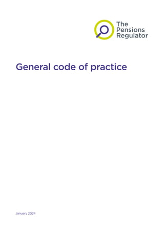 General code of practice
January 2024
 