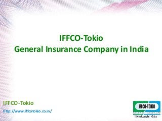 IFFCO-Tokio
General Insurance Company in India

IFFCO-Tokio
http://www.iffcotokio.co.in/

 