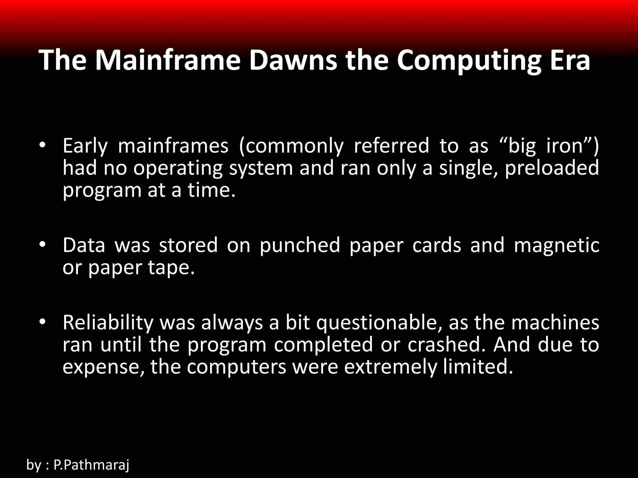 General Purpose Mainframe and Minicomputer Era | PPSX