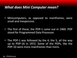 General Purpose Mainframe and Minicomputer Era | PPSX