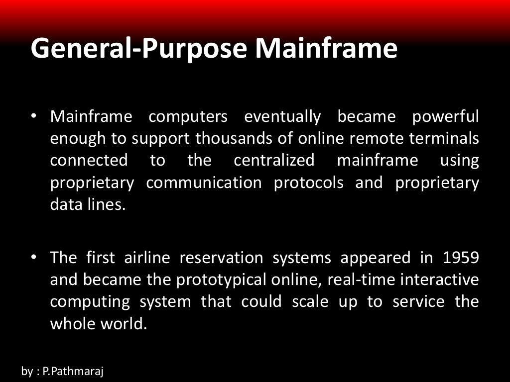 General Purpose Mainframe and Era