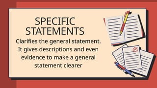 GENERAL AND SPECIFIC STATEMENTS GRADE 7.pptx