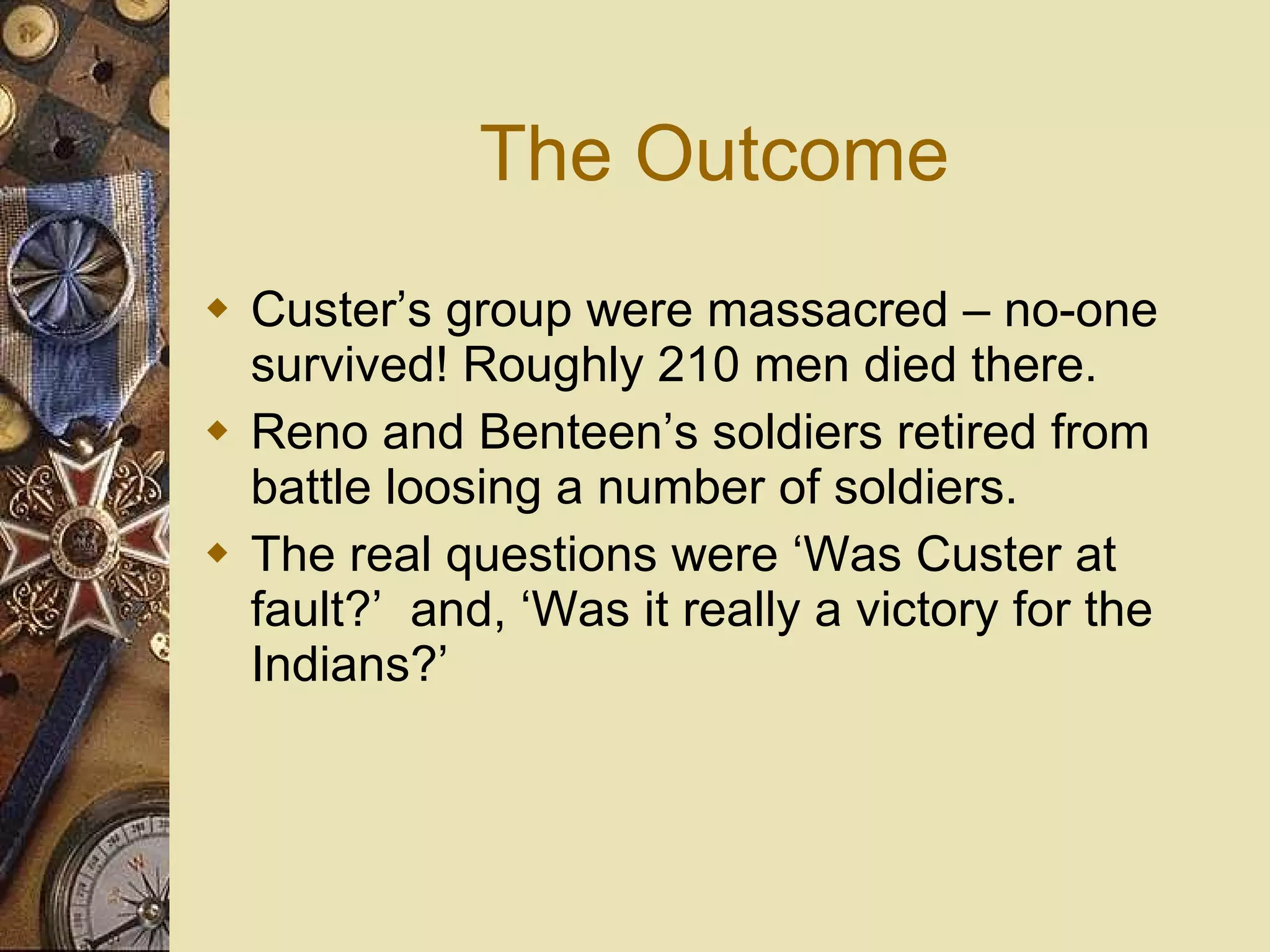 General Armstrong Custer | PPT