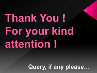 Query, if any please…
 