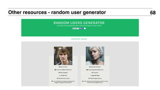 68Other resources - random user generator
 