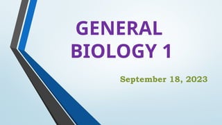GENERAL BIOLOGY 1 Powerpoint Presentation | PPTX