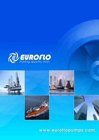 Centrifugal Pump Euroflo General Brochure