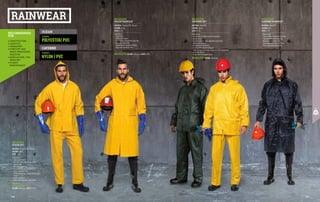 OCEAN
CAYENNE
MC4326Q5
CAYENNE RAINCOAT
MATERIAL: Nylon/PVC
COLOUR: blue
SIZES: S-2XL
∙
∙ Knee-length
∙
∙ Front buttons closure with inner flap
∙
∙ Foldaway hood with drawstring
∙
∙ Windproof elasticated cuffs
∙
∙ Side waterproof pockets with flap
∙
∙ Heat-sealed waterproof seams
MC4313E5
CAYENNE SET
MATERIAL: Nylon/PVC
COLOUR: yellow
SIZES: S-2XL
Consisting of:
∙
∙ Jacket with foldaway hood and drawstring
∙
∙ Zipper closure
∙
∙ Elastic windproof cuffs, adjustable with button
∙
∙ Waterproof pockets
∙
∙ Drawstring on the bottom
∙
∙ Trousers with elastic waistband
∙
∙ Side openings with button closure and ankle adjustment
with snap buttons
∙
∙ Heat-sealed waterproof seams
MC4313T0 COLOUR: olive green
RAINWEAR
•	CONSTRUCTION
•	LOGISTICS
•	TRANSPORT
•	FORESTRY AND
WOOD PROCESSING
INDUSTRY
•	AGRICULTURE, FISH
INDUSTRY
•	PLANTS
MAINTENANCE
RECOMMENDED
FOR
POLYESTER/ PVC
NYLON / PVC
CAYENNE
FABRIC
FABRIC
MC4311E5
OCEAN SET
MATERIAL: Polyester/PVC 250 g/m²
COLOUR: yellow
SIZES: S-2XL
Consisting of:
∙
∙ Heat-sealed seams
∙
∙ Coat with zipper and buttons closure
∙
∙ Internal flap
∙
∙ Hood with drawstring
∙
∙ Two waterproof pockets with flap
∙
∙ Elastic windproof cuffs
∙
∙ Trousers featuring a central fly with button
closure
∙
∙ Elastic waistband
∙
∙ Ankle adjustment with snap buttons
MC4312E5
OCEAN RAINCOAT
MATERIAL: Polyester/PVC 250 g/m²
COLOUR: yellow
SIZES: M-2XL
Consisting of:
∙
∙ Knee-length
∙
∙ Heat-sealed seams
∙
∙ Front buttons closure with inner flap
∙
∙ Hood with drawstring
∙
∙ Two waterproof pockets with flap
∙
∙ Elasticated windproof cuffs
No picture:
No picture:
MC4311T0
COLOUR: olive green SIZES: M-2XL
MC4312T0 COLOUR: olive green SIZES: S-2XL
209
208
 